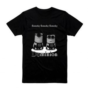Dominion - T-shirt