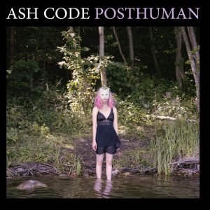 Ash Code - Posthuman LP