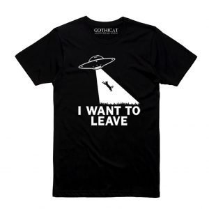 I Want to Leave - T-shirt