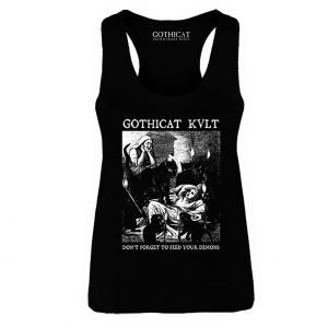 Gothicat KVLT "Don't forget to Feed your Demons"-Tank