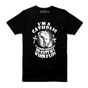 I'm a Catholic