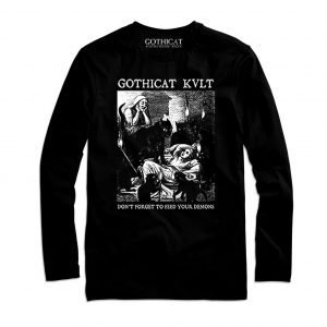 Gothicat KVLT “Don’t forgert to Feed your Demons”