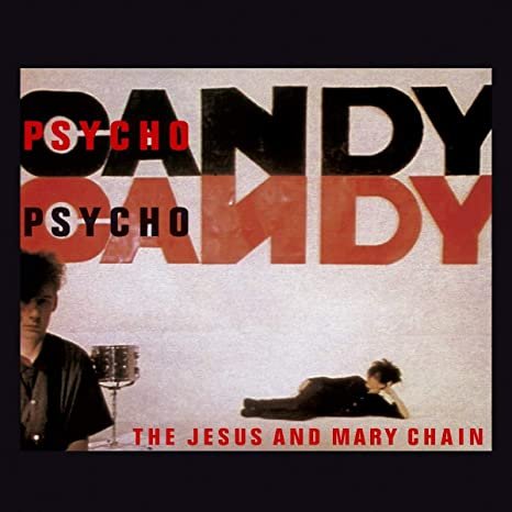 The Jesus and Mary Chain-Psychocandy cover