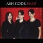 Ash Code new video and EP "Fear"
