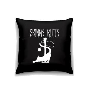Skinny Kitty - Pillow
