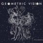 Geometric Vision - Slowemotion CD